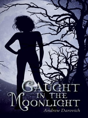 cover image of Caught in the Moonlight